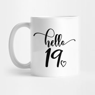 Hello Nineteen - Cute 19th Birthday Teens - 19th Wedding Anniversary Gift For Couple Mug